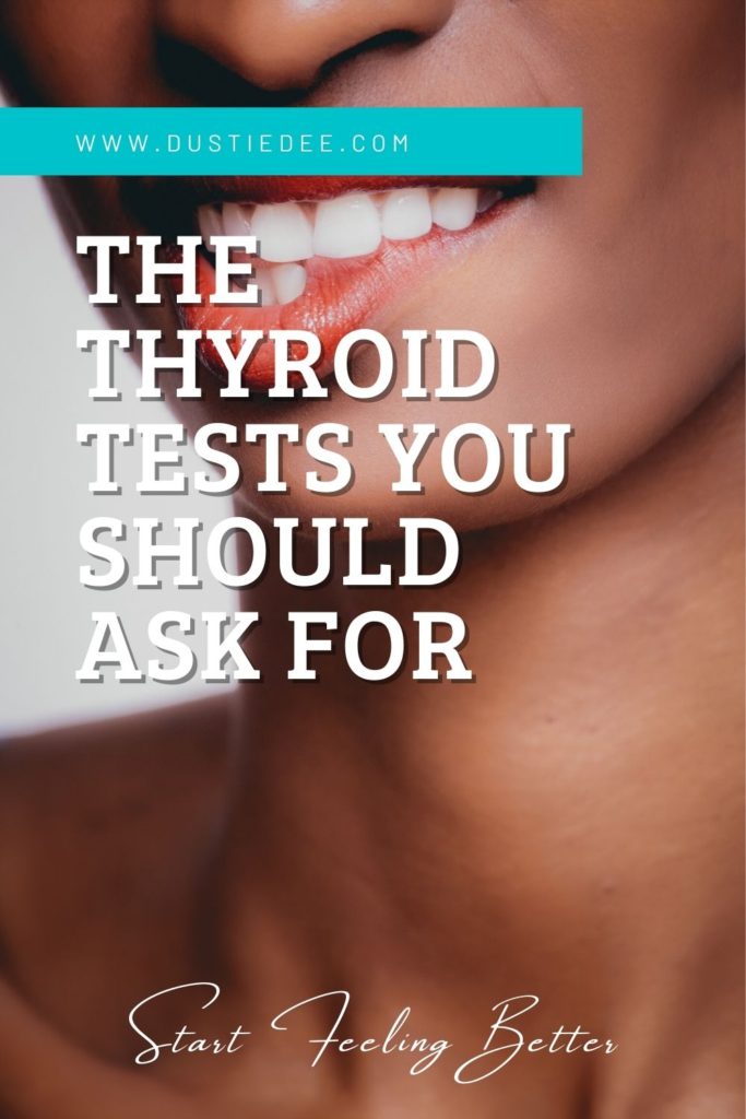 The-Thyroid-Tests-You-Should-Ask-For
